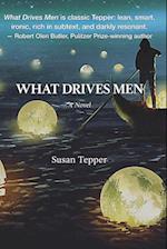 What Drives Men