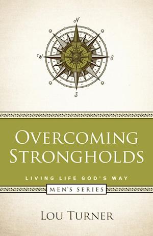 Overcoming  Strongholds