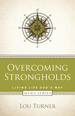 Overcoming  Strongholds