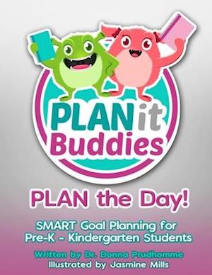 PLANit Buddies PLAN the Day!