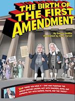 The Birth of The First Amendment