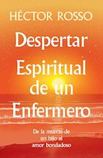 Despertar espiritual de un enfermero