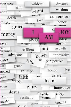 I Am Joy