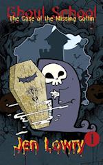 Ghoul School: The Case of the Missing Coffin 