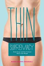 Thin Supremacy