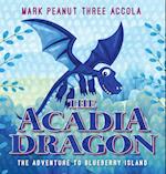 The Acadia Dragon