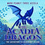 Acadia Dragon