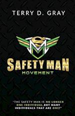 Safety Man Movement 