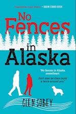 No Fences in Alaska 