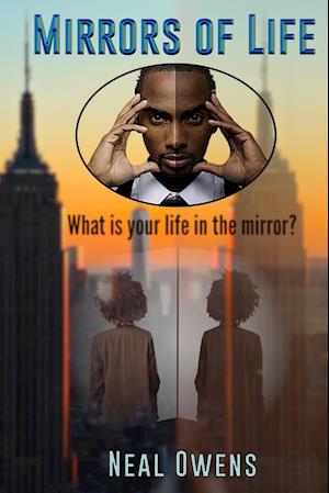 Mirrors of Life