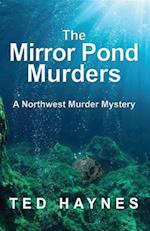 Mirror Pond Murders