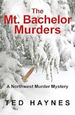 The Mt. Bachelor Murders 