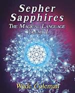 Sepher Sapphires Volume 1: Hebrew Gematria 