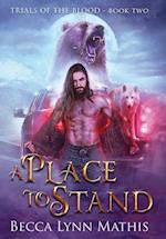 A Place To Stand 