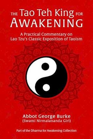 The Tao Teh King for Awakening