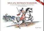 Mulan, Woman Warrior