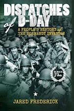 Dispatches of D-Day