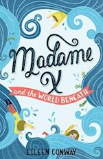 Madame X and the World Beneath