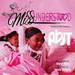 MissUnderstood: a children's book about self-love, acceptance and equality 