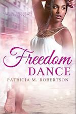 Freedom Dance