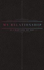 25 Chapters Of You; Relationship Edition 