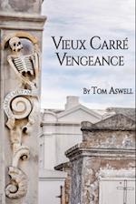 Vieux Carre Vengeance 