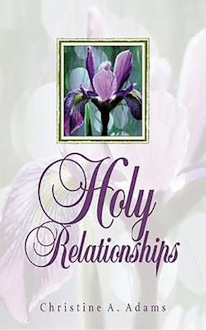 Holy Relationships