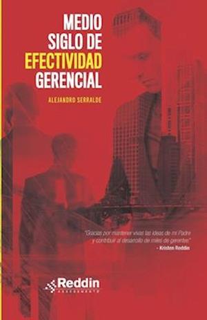 Medio Siglo de Efectividad Gerencial