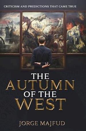 The Autumn of the West