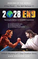 2028 END: Declaring the End from the Beginning 
