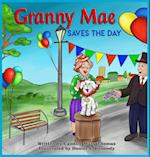 Granny Mae Saves the Day