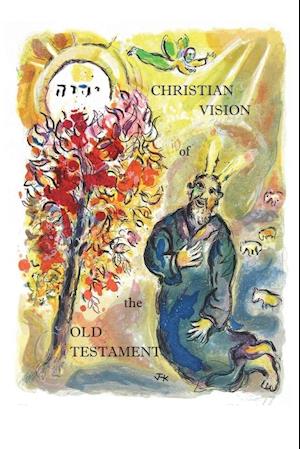 Christian Vision of the Old Testament