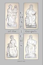 CHAPTERS of the Gospels 