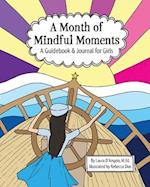 A Month of Mindful Moments