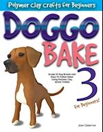 Doggo Bake 3 for Beginners!