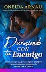 Durmiendo con tu enemigo