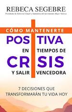 Positiva en tiempos de crisis