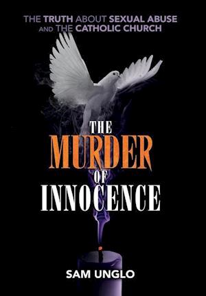 Unglo, S: Murder of Innocence