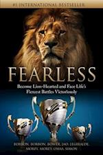 FEARLESS: Become Lion-Hearted and Face Life's Fiercest Battles Victoriously 