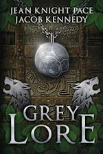 Grey Lore 