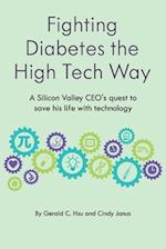 Fighting Diabetes the High Tech Way