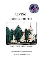 LIVING GOD'S TRUTH