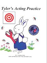 Tyler's Acting Practice 