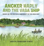 Ancker Haply And The Vasa Ship