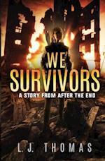 We Survivors