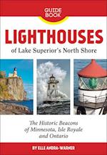 Lighthouses of Lake Superior's North Shore