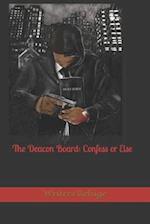 The Deacon Board: Confess or Else 