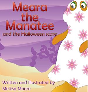 Meara the Manatee and the Halloween Scare