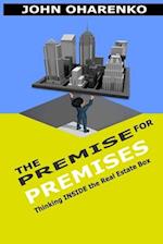 The Premise for Premises