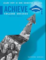 Achieve College Success, Full Edition